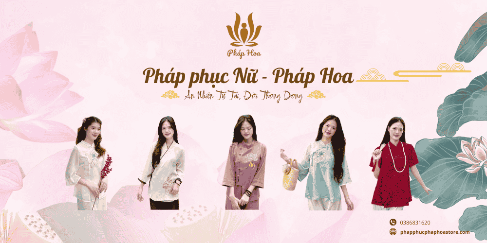 Pháp phục Nữ - Pháp Hoa